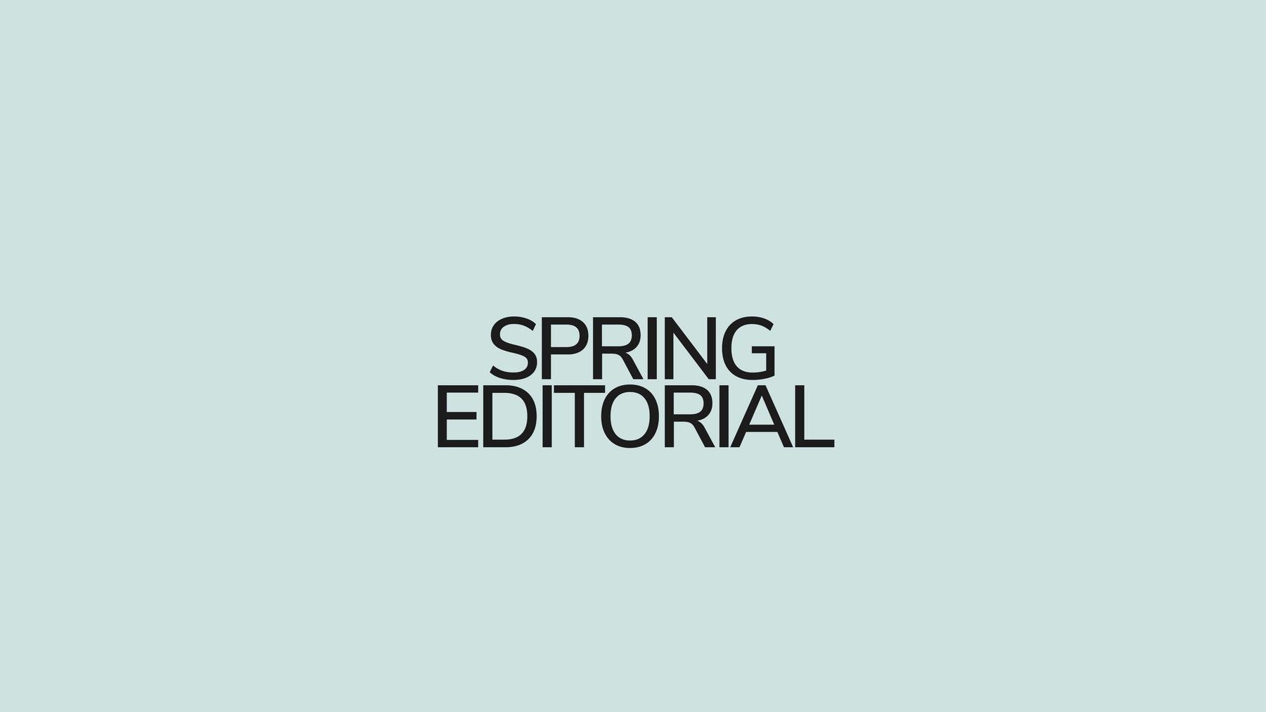 Spring Editorial: Novelty